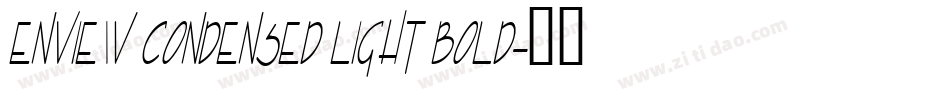 Enview Condensed Light Bold字体转换